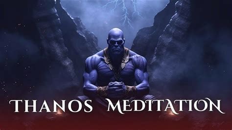 thanos relaxing|Thanos Meditation .